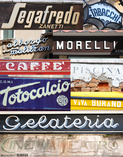 Examples of Italian Style Typography on the Streets of Venice, Italy by Wanderlust Designer