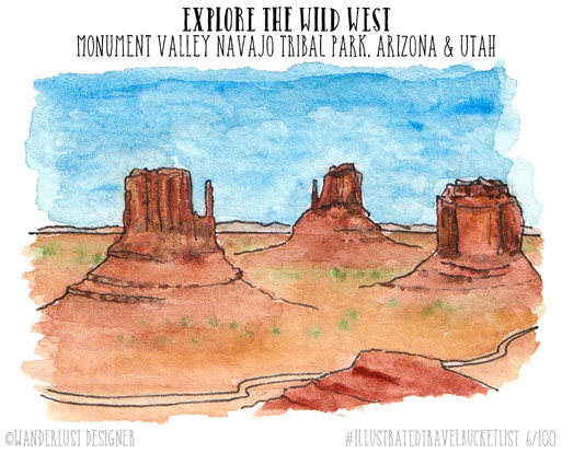 Explore the Wild West in Monument Valley - Illustrated Travel Bucket List by Wanderlust Designer